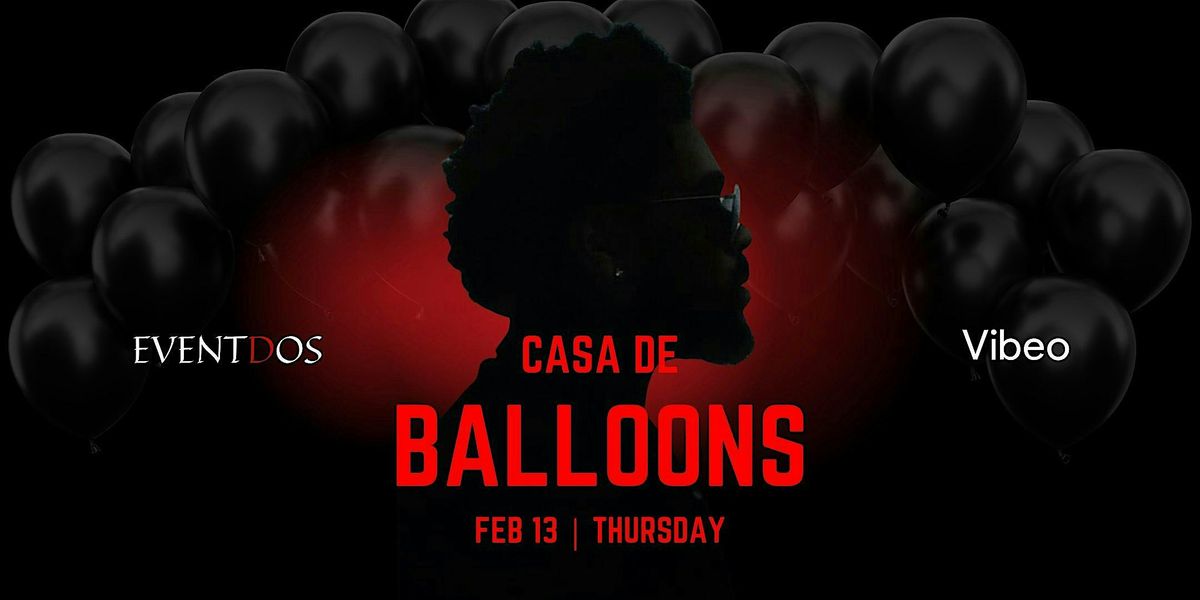 Casa De Balloons