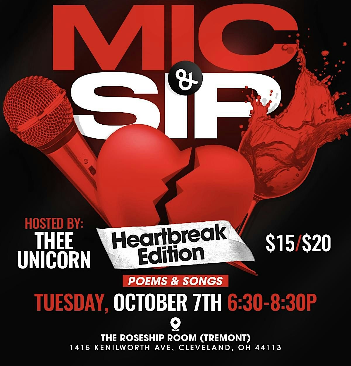 Mic & Sip (Heartbreak Edition)