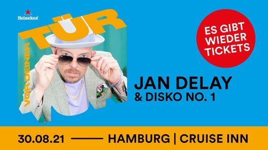Jan Delay & Disko No. 1 \/\/ Hamburg - Cruise Inn (Wieder Tickets verf\u00fcgbar!)