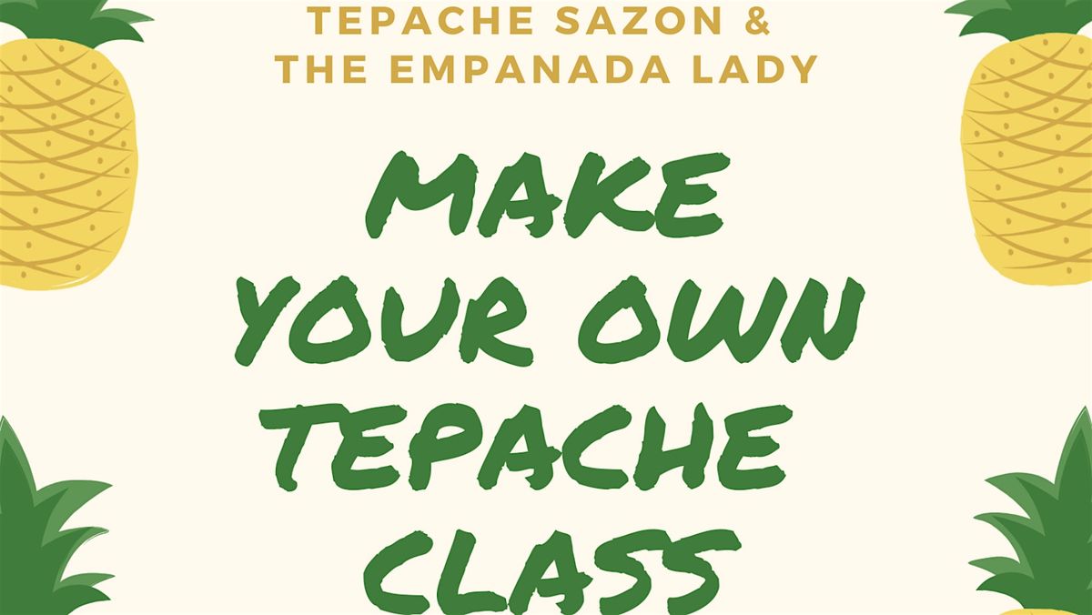 BYO Tepache Class