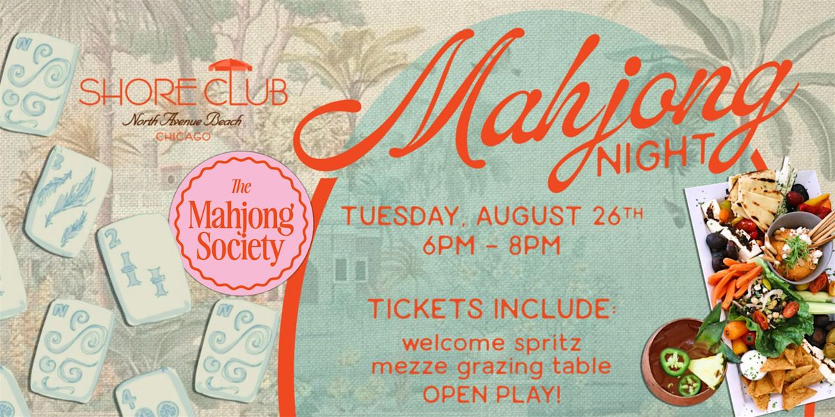 Mahjong Night at Shore Club Chicago