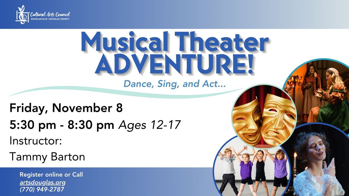 Class: Musical Theater Adventure