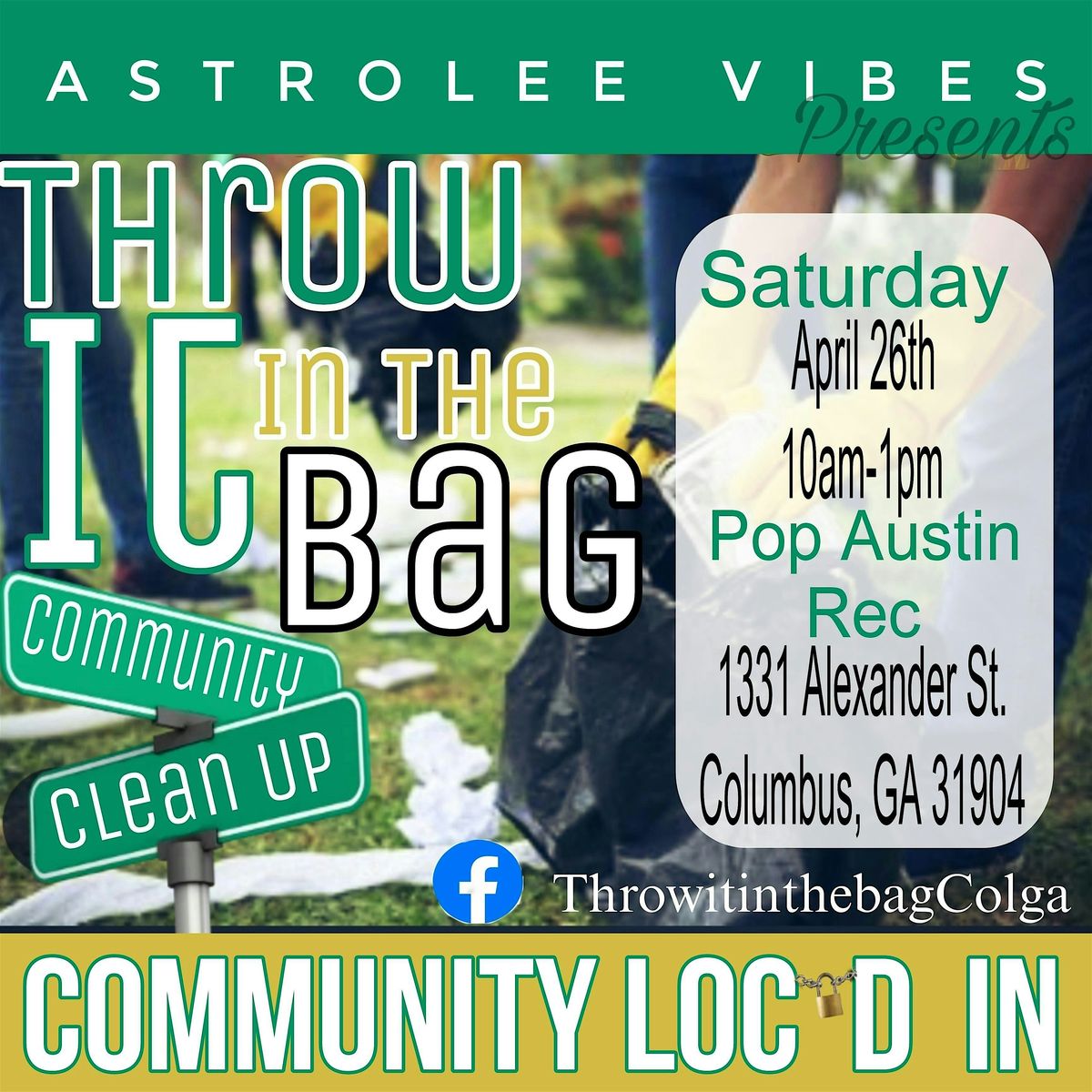 Throw it in the bag: Community Clean Up