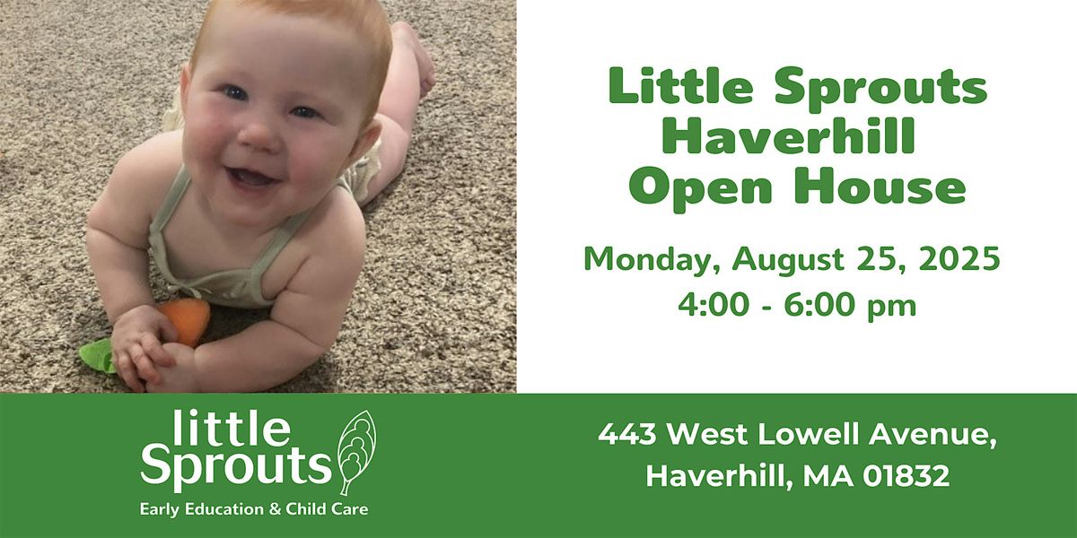 Little Sprouts Haverhill Open House