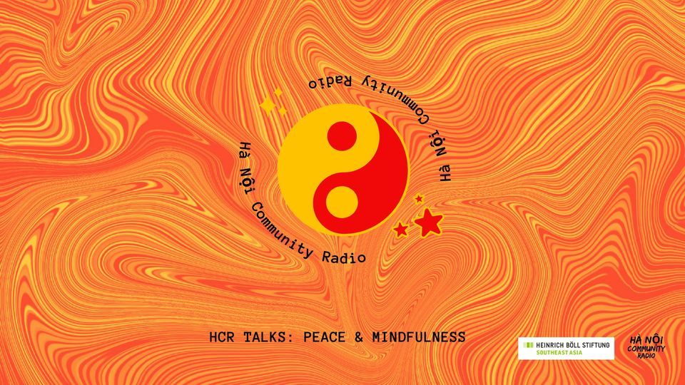 HCR Talks: Peace & Mindfulness