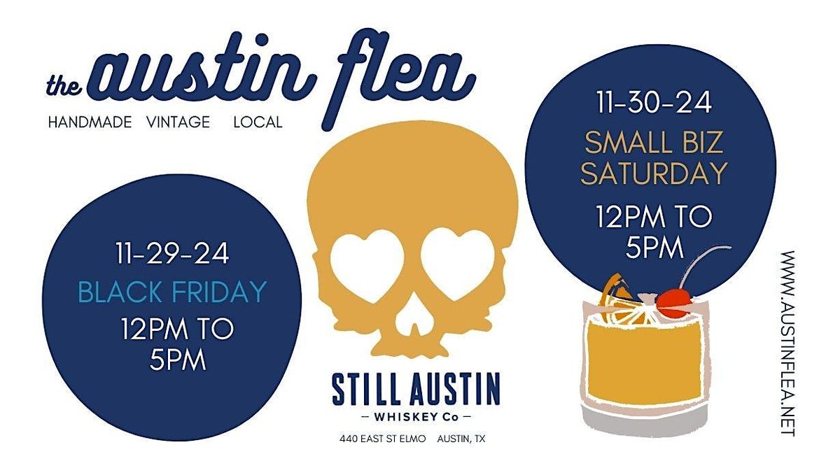 Black Friday & Small Business Saturday at Still Austin  Whiskey