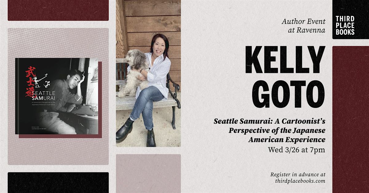 Kelly Goto presents 'Seattle Samurai'