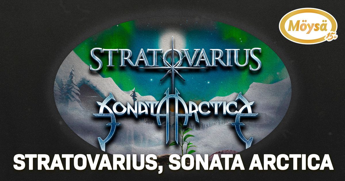 Sonata Arctica & Stratovarius \/ M\u00f6ys\u00e4n Musaklubi