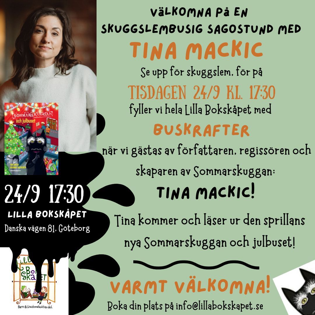 SKUGGSLEMBUSIG SAGOSTUND med TINA MACKIC