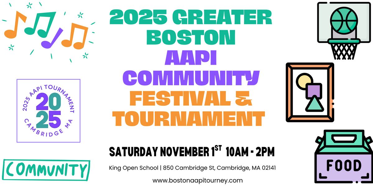 2025 Greater Boston AAPI Festival & Basketball Tournament