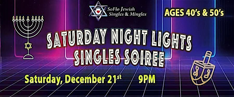 Saturday Night Ligths Singles Soiree