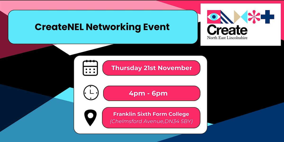 Create North East Lincolnshire Networking Event