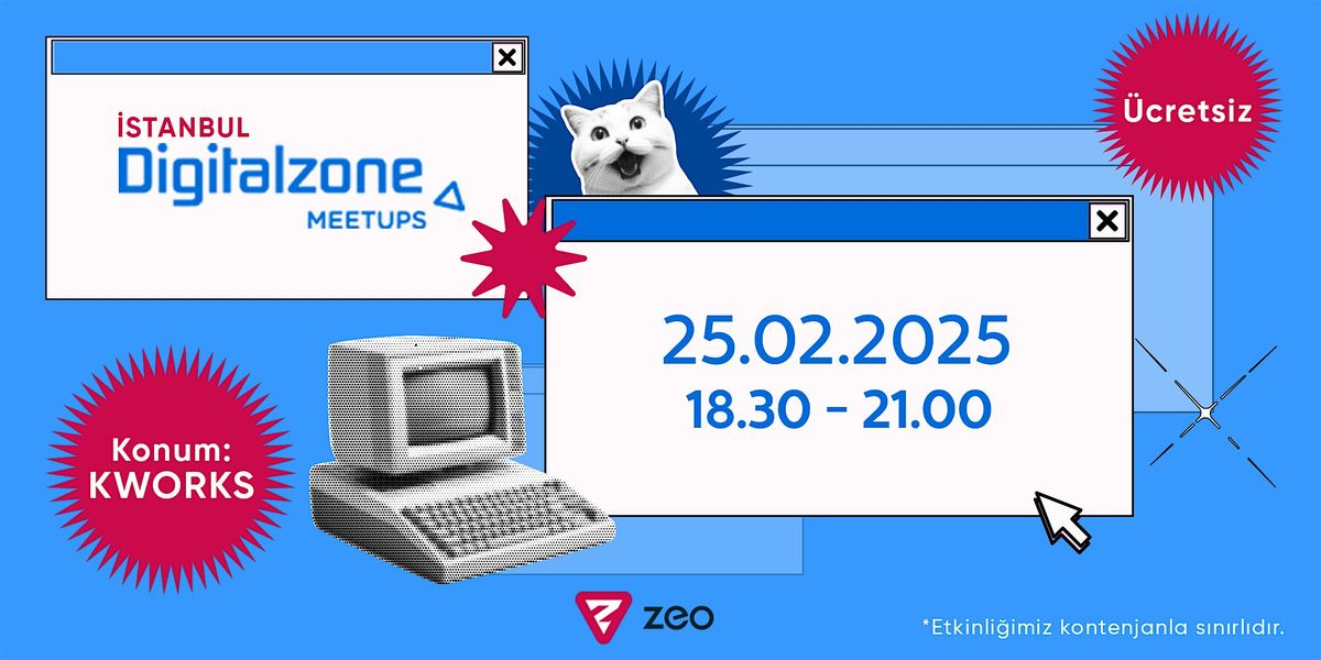 Digitalzone Meetups: \u015eubat 2025