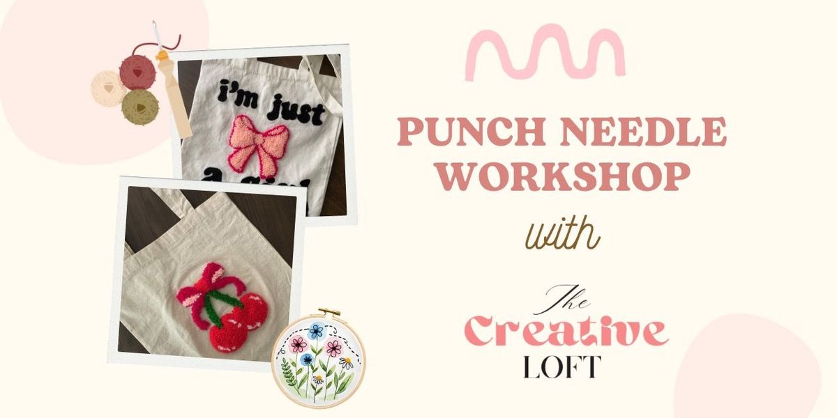 Punch Needle Embroidery Workshop