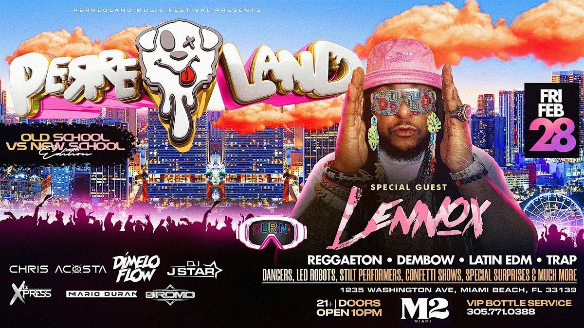 PERREOLAND | MIAMI ft LENNOX