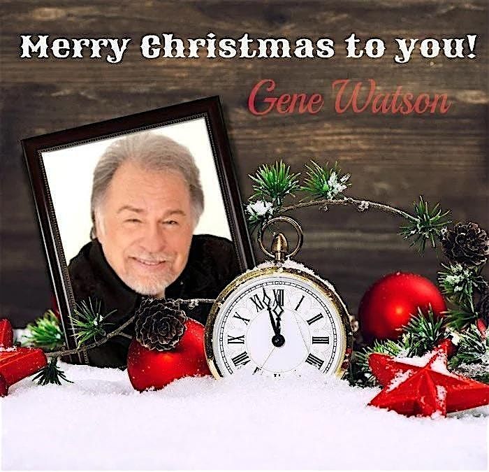 Gene Watson-Christmas Show at Liberty Hall