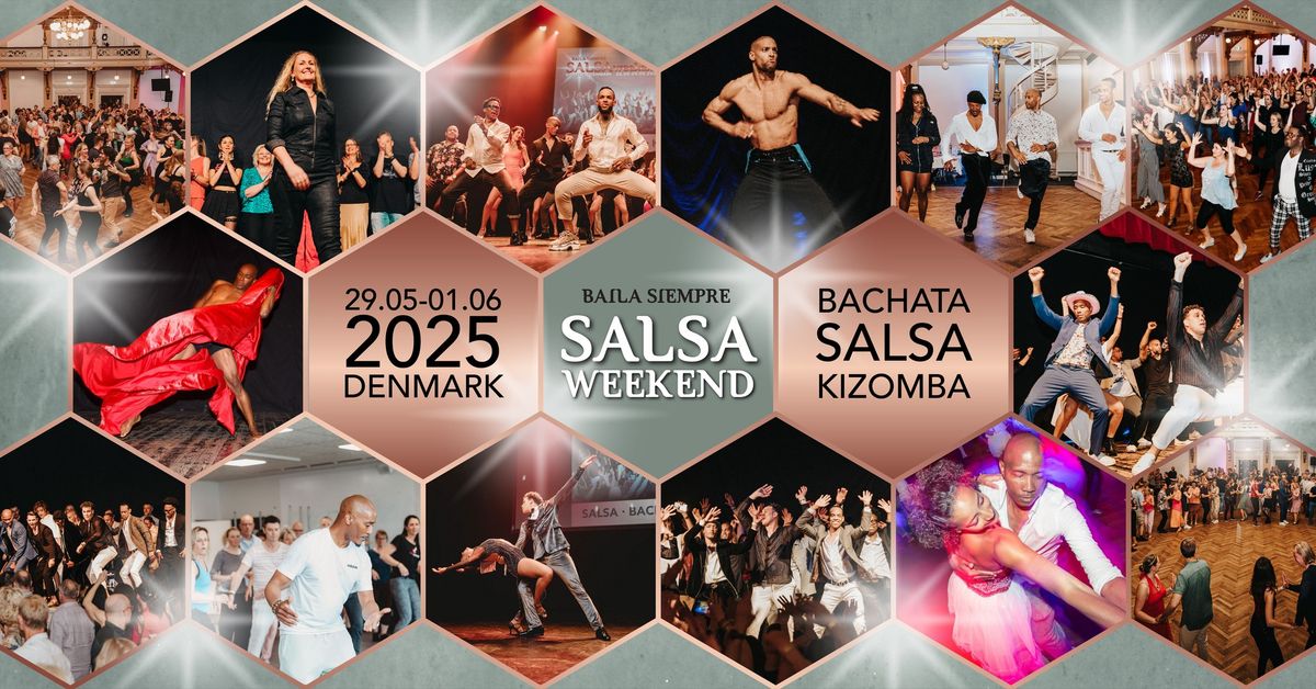 Baila Siempre Salsa Weekend 2025 \ud83e\udd29