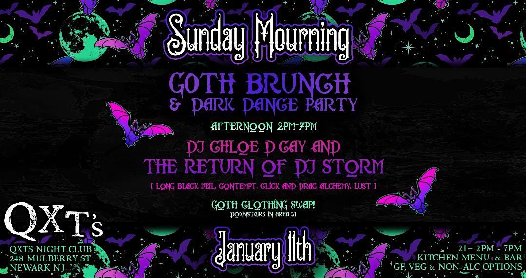SUNDAY MOURNING:  Goth Brunch & Dark Dance Party
