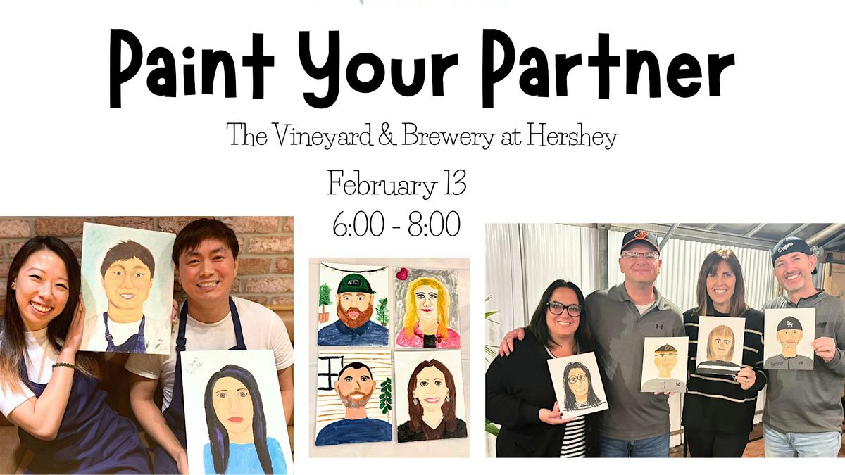 Paint Your Partner at The Vineyard at Hershey