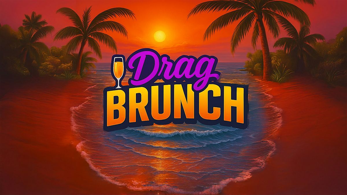 Brookside's Sizzlin' Summer Drag Brunch