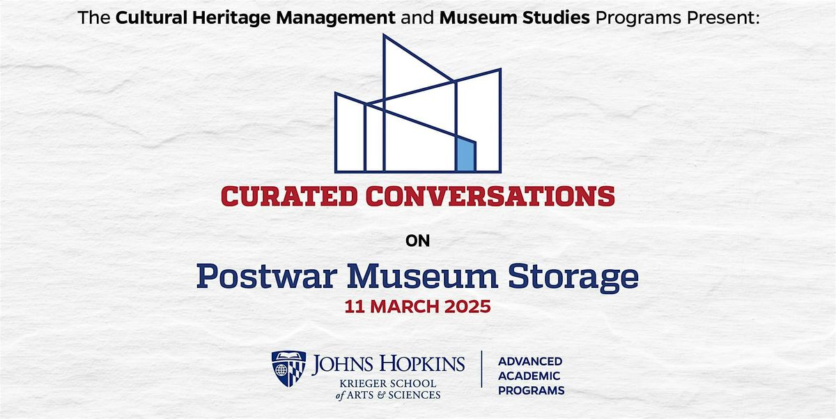 Curated Conversations presents "Postwar Museum Storage"