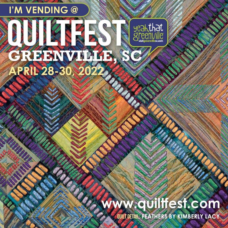 QUILT FEST 2022 Greenville, SC, Greenville Convention Center, 28