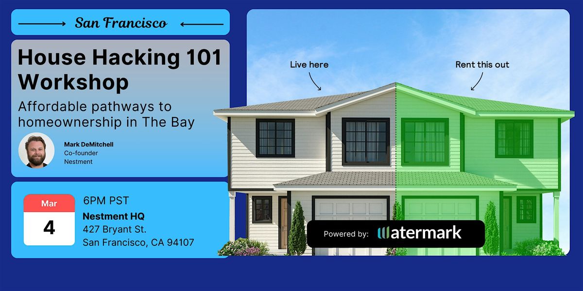 Workshop & Happy Hour: House hacking for first-time buyers