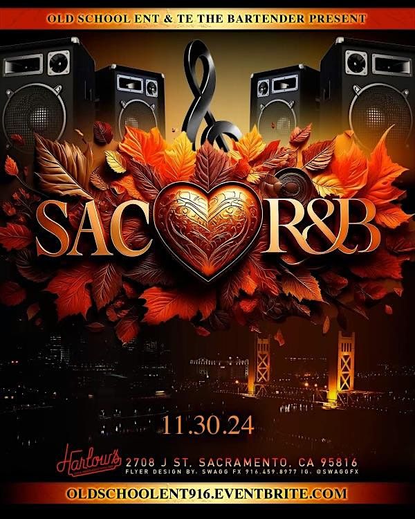 Sac Loves R&B