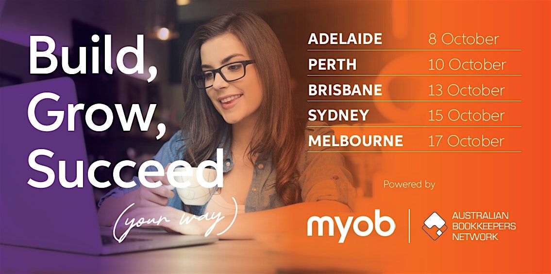 Build, Grow, Succeed (your way) - Melbourne