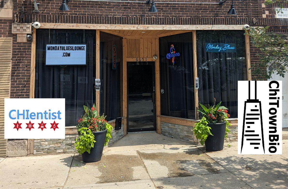 BioTech Fermenter: Chicago's Biotechnology Meetup