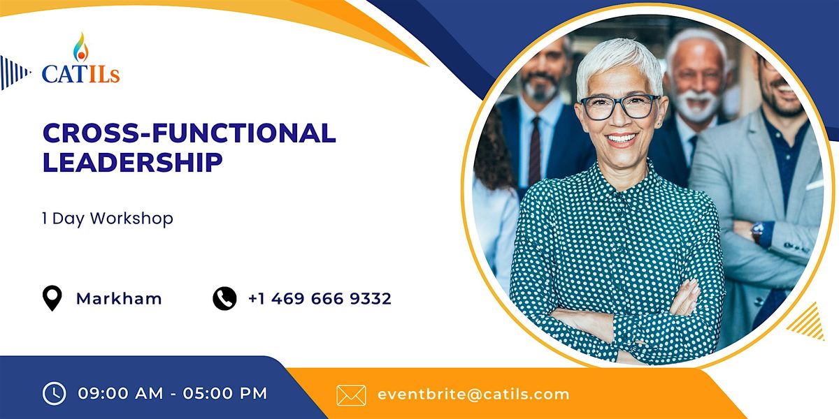 Cross-Functional Leadership Training in a Day | Markham