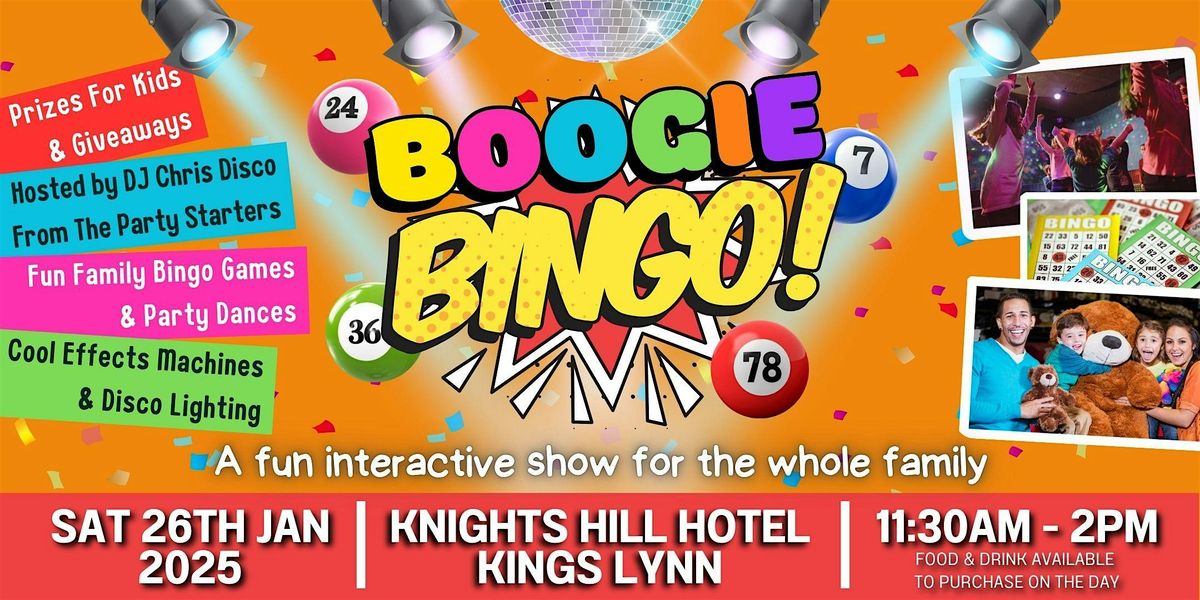 Family Boogie Bingo @ Knights Hill Hotel, Kings Lynn