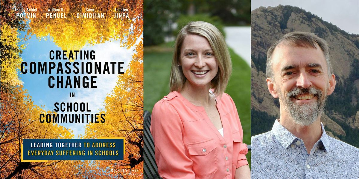 "Creating Compassionate Change in School Communities" Book Talk