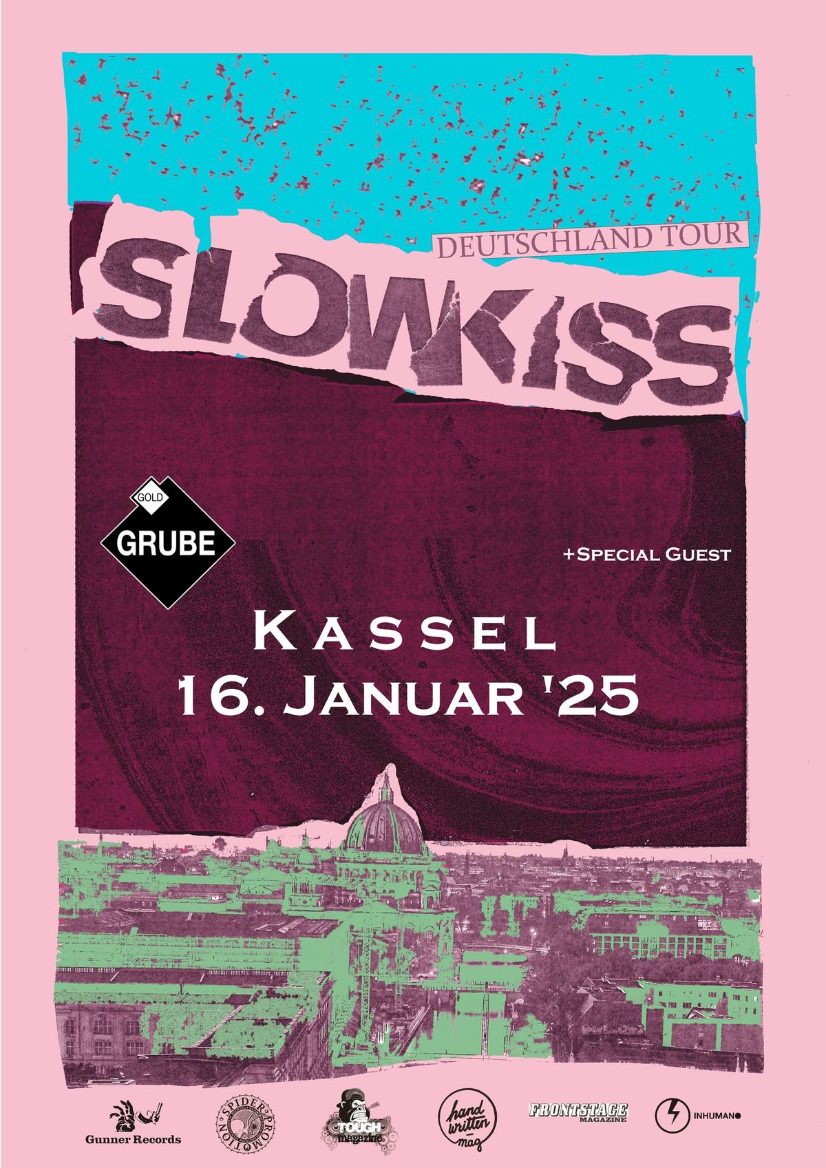 SLOWKISS + Special Guest @ Goldgrube Kassel