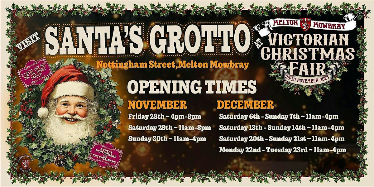 Melton Mowbray Christmas Santa's Grotto