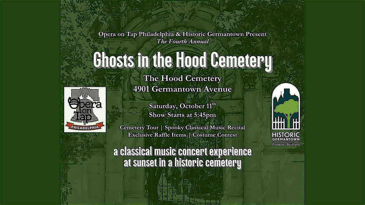 4th Annual "Ghosts in the Hood Cemetery" Concert