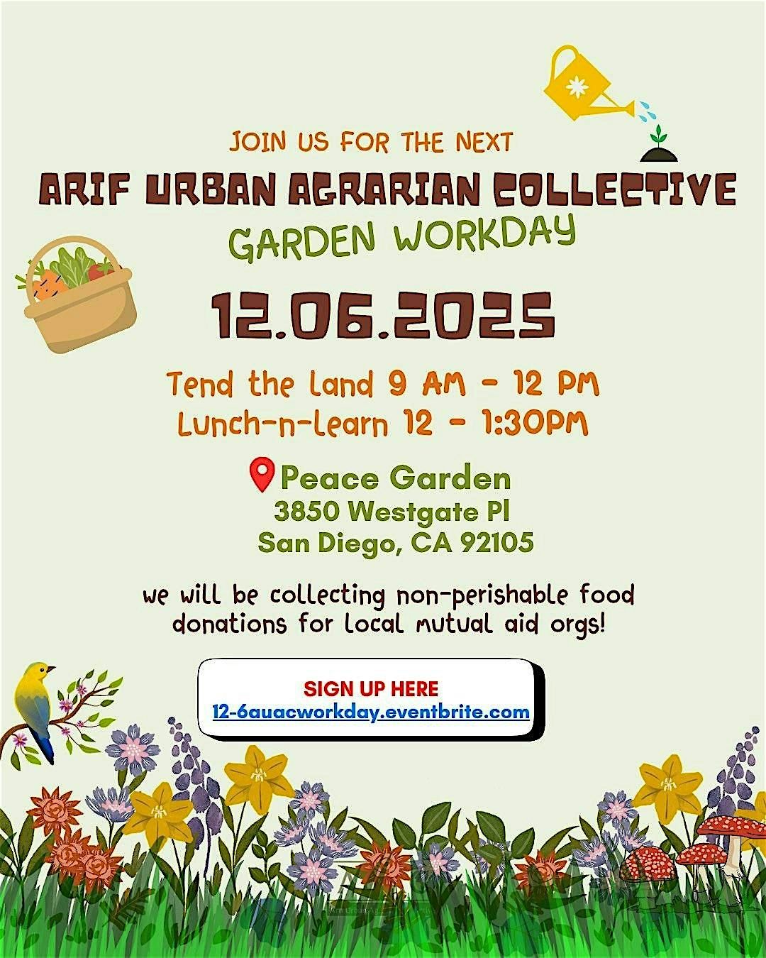 Arif Collective Community Garden Volunteer Workday & Lunch-n-Learn 12.6