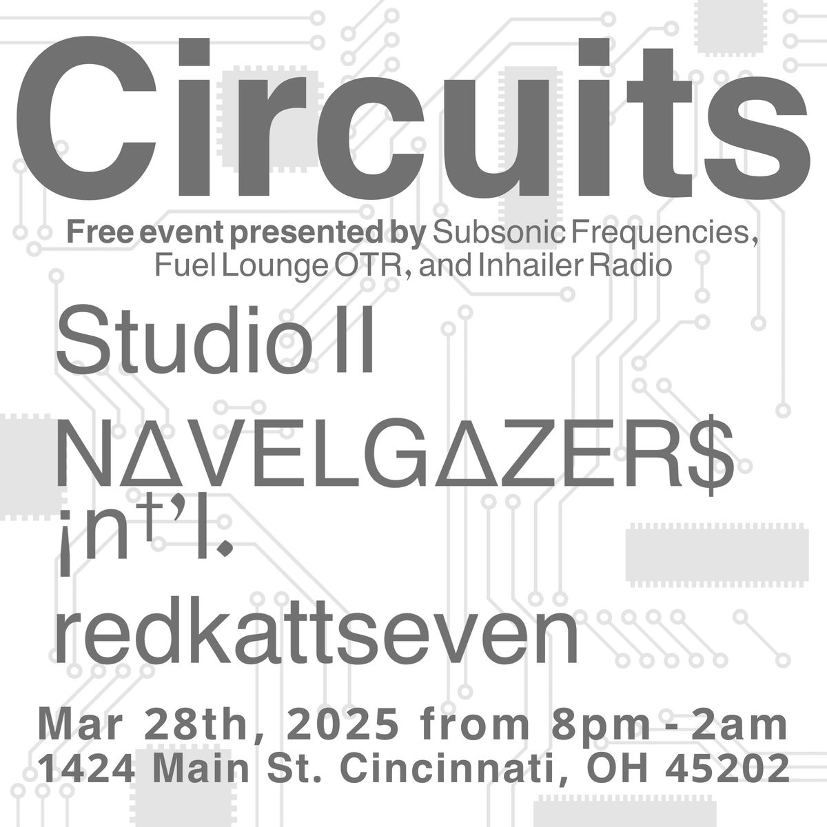 Circuits 3 featuring Navelgazer$ \u00a1n\u2020\u2019l.,Studio II and redkattseven 