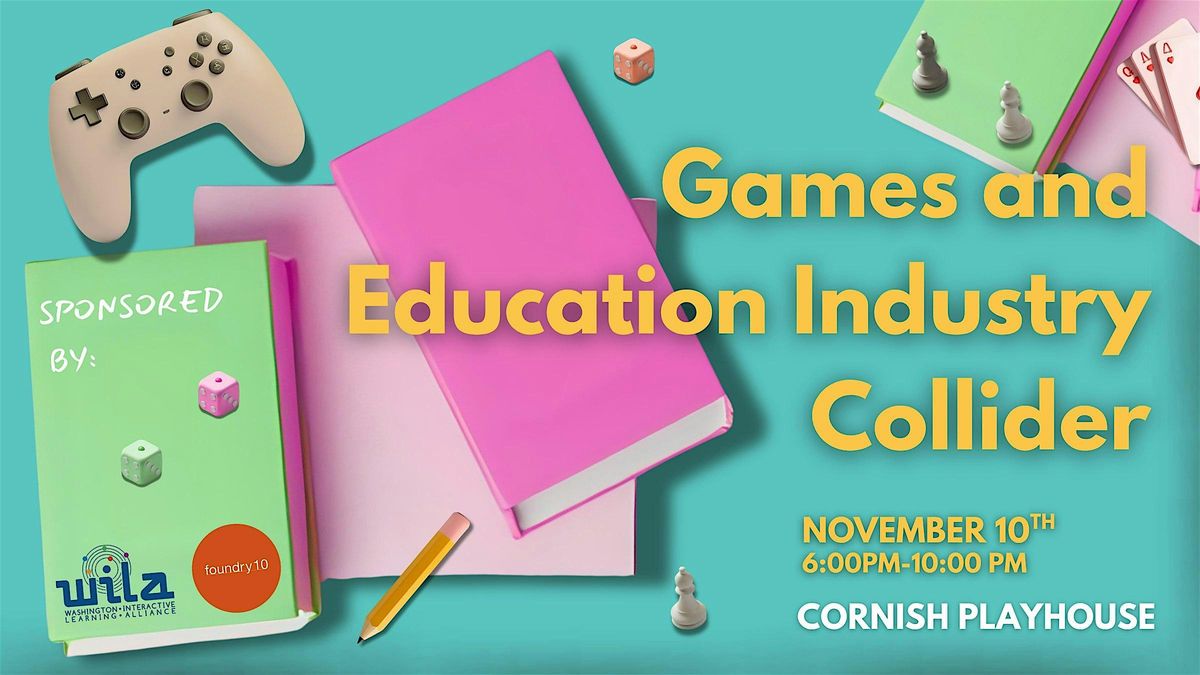 WILA Games and Education Industry Collider