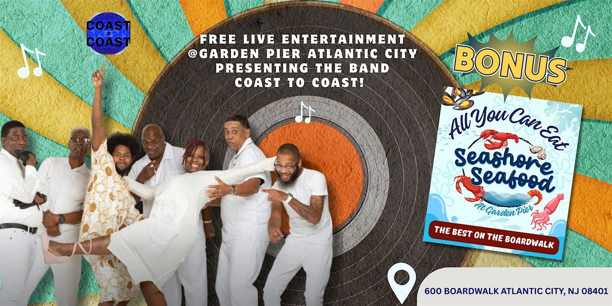 Free Live Entertainment Presenting the Band Coast to Coast!