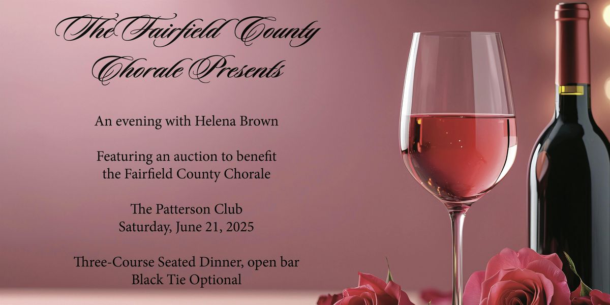 The Fairfield County Chorale Gala:  An Evening with Helena Brown