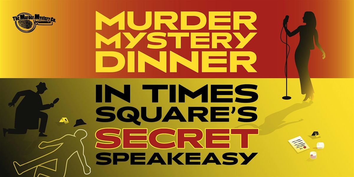 Speakeasy, Die Softly: Immersive M**der Mystery Dinner Theater at Carmine's
