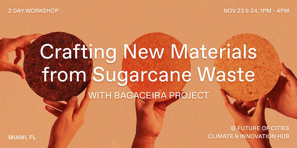 Crafting New Materials from Sugarcane Waste