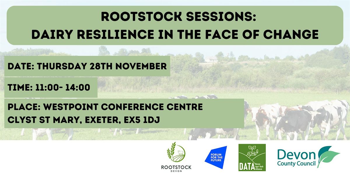 Rootstock Sessions: Dairy resilience in the face of change