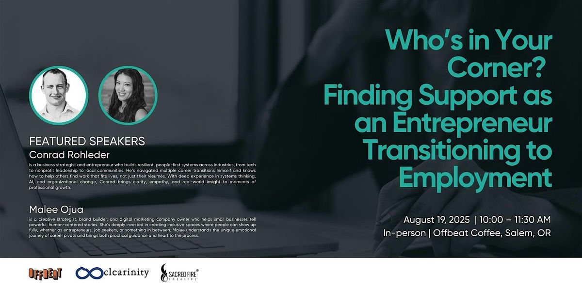 Who\u2019s in Your Corner? Support for Entrepreneurs in Career Transition