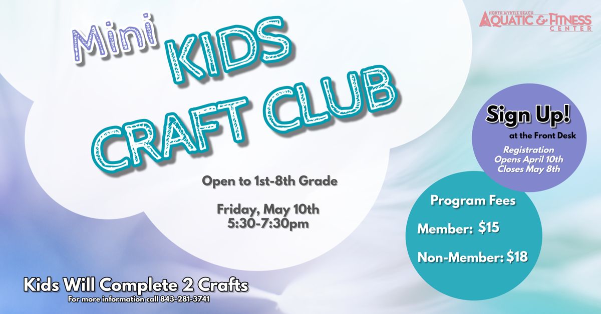 Mini Kids Craft Club