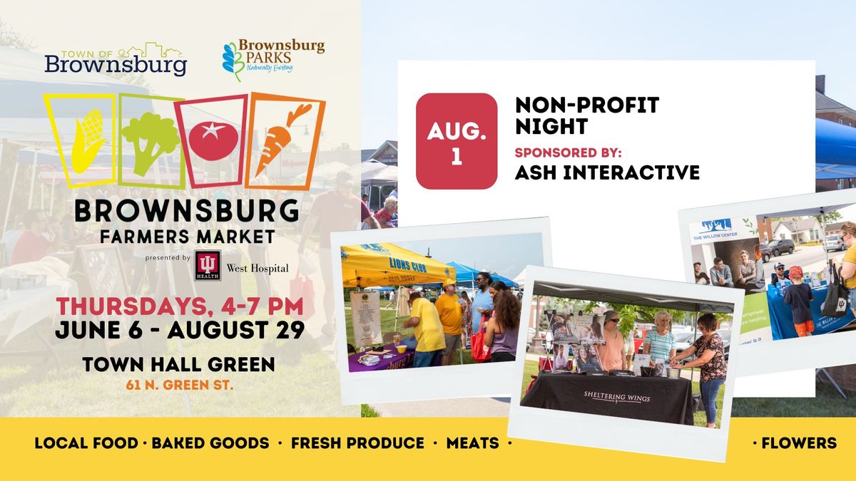 Brownsburg Farmers Market: Non-Profit Night