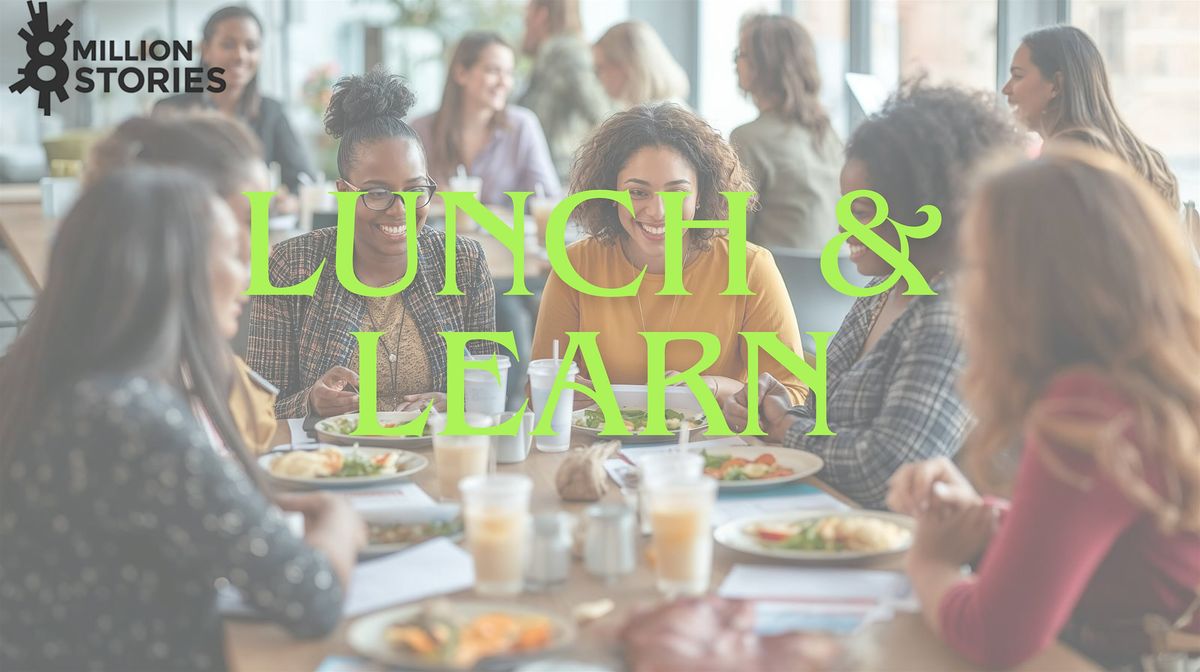 Lunch & Learn