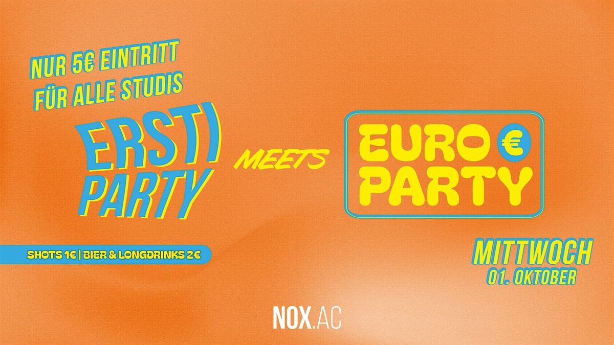 ERSTI PARTY meets \u20ac-PARTY