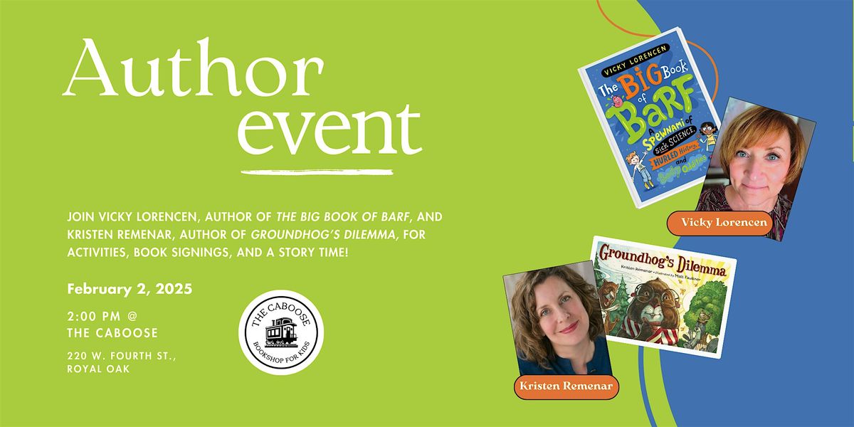 Author Event: The Big Book of Barf and Groundhog's Dilemma